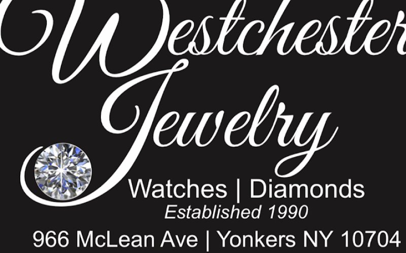WESTCHESTER JEWELRY — Jewelry store in Yonkers